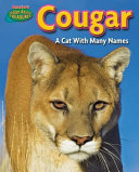 Cougar : a cat with many names /