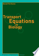 Transport equations in biology /
