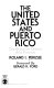 The United States and Puerto Rico : decolonization options and prospects /