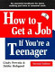 How to get a job if you're a teenager /
