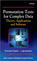 Permutation tests for complex data : theory, applications and software /