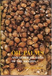 Oil palms and other oilseeds of the Amazon /