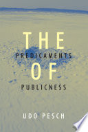 The predicaments of publicness : an inquiry into the conceptual ambiguity of public administration /