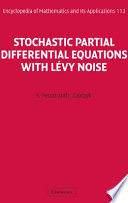 Stochastic partial differential equations with Lévy noise : an evolution equation approach /