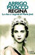 Regina : la vita e i segreti di Maria José /