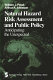 Natural hazard risk assessement and public policy : anticipating the unexpected /