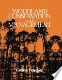 Woodland conservation and management /