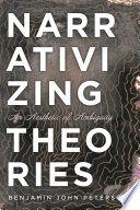 Narrativizing theories : an aesthetic of ambiguity /