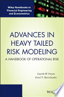 Advances in heavy tailed risk modeling : a handbook of operational risk /