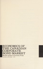 Economics of the Canadian corporate bond market /