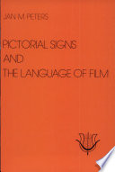 Pictorial signs and the language of film /