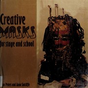 Creative masks for stage and school /