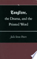 Congreve, the drama, and the printed word /