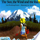 The sun, the wind, and the rain /