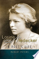 Lorine Niedecker : a poet's life /