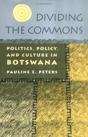 Dividing the commons : politics, policy, and culture in Botswana /