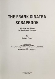 The Frank Sinatra scrapbook : his life and times in words and pictures /