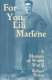 For you, Lili Marlene : a memoir of World War II /