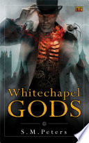 Whitechapel gods /