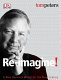 Re-imagine! : [business excellence in a disruptive age] /