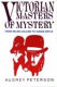 Victorian masters of mystery : from Wilkie Collins to Conan Doyle /