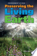 Preserving the living earth /