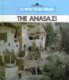 The Anasazi /