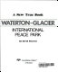 Waterton-Glacier International Peace Park /