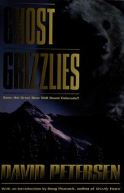 Ghost grizzlies /