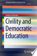 Civility and Democratic Education /