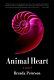 Animal heart : a novel /