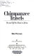 Chimpanzee travels : on and off the road in Africa /