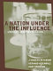 A nation under the influence : America's addiction to alcohol /
