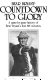 Bear Bryant, countdown to glory : a game-by-game history of Bear Bryant's first 315 victories /