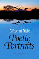 Gifted at risk : poetic portraits /