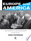 Europe and America : the prospects for partnership /