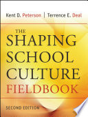The shaping school culture fieldbook /