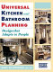 The National Kitchen & Bath Association presents universal kitchen & bathroom planning : design that adapts to people /