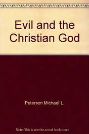 Evil and the Christian God /