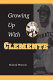 Growing up with Clemente /