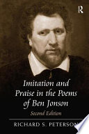 Imitation and praise in the poems of Ben Jonson /