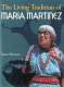 The living tradition of Maria Martinez /