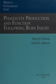 Phagocyte production and function following burn injury /