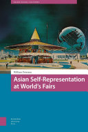 Asian self-representation at world's fairs /
