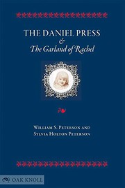 The Daniel Press & The Garland of Rachel /