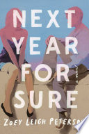 Next year, for sure : a novel /