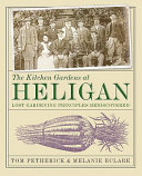 The kitchen gardens at Heligan : lost gardening principles rediscovered /
