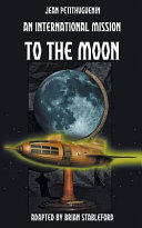 An international mission to the Moon : and other stories /