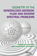 Geometry of the generalized geodesic flow and inverse spectral problems /