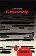 Censorship : a beginner's guide /